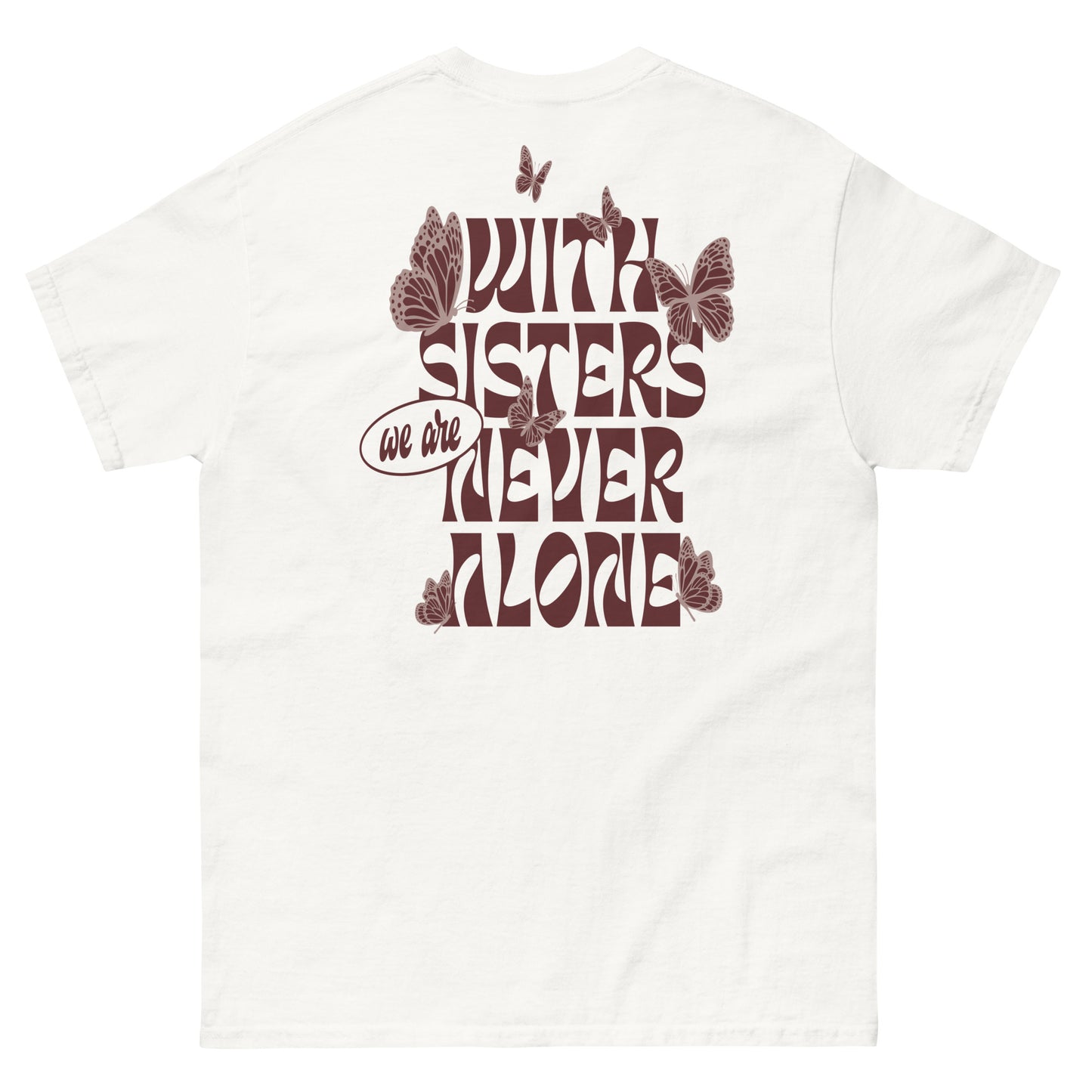 Never Alone Butterflies Classic Tee